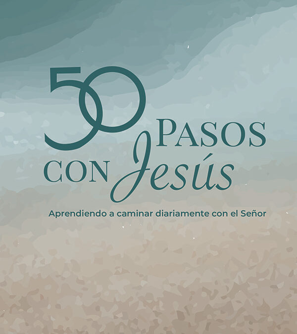 50 Pasos con Jesús – Manual para creyentes