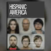 Hispanos Americanos: Fe, valores y prioridades