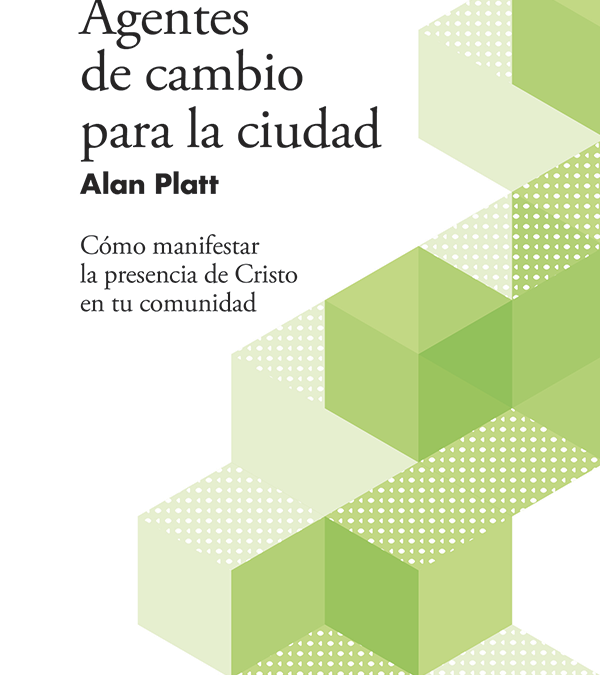 Agentes de cambio para la ciudad