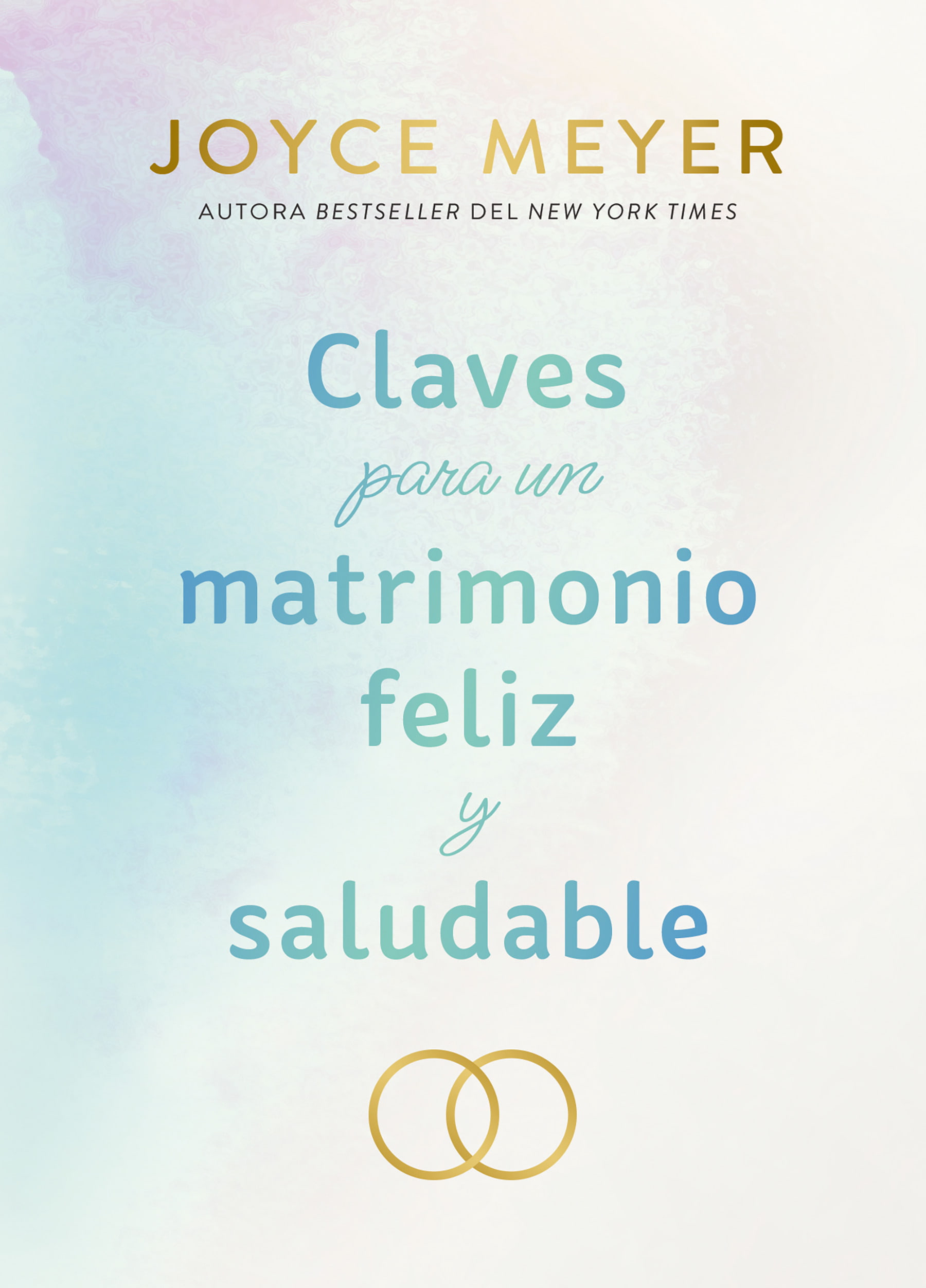 claves para un matrimonio feliz y saludable