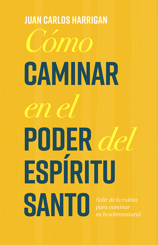 Cómo caminar en el poder del Espíritu Santo