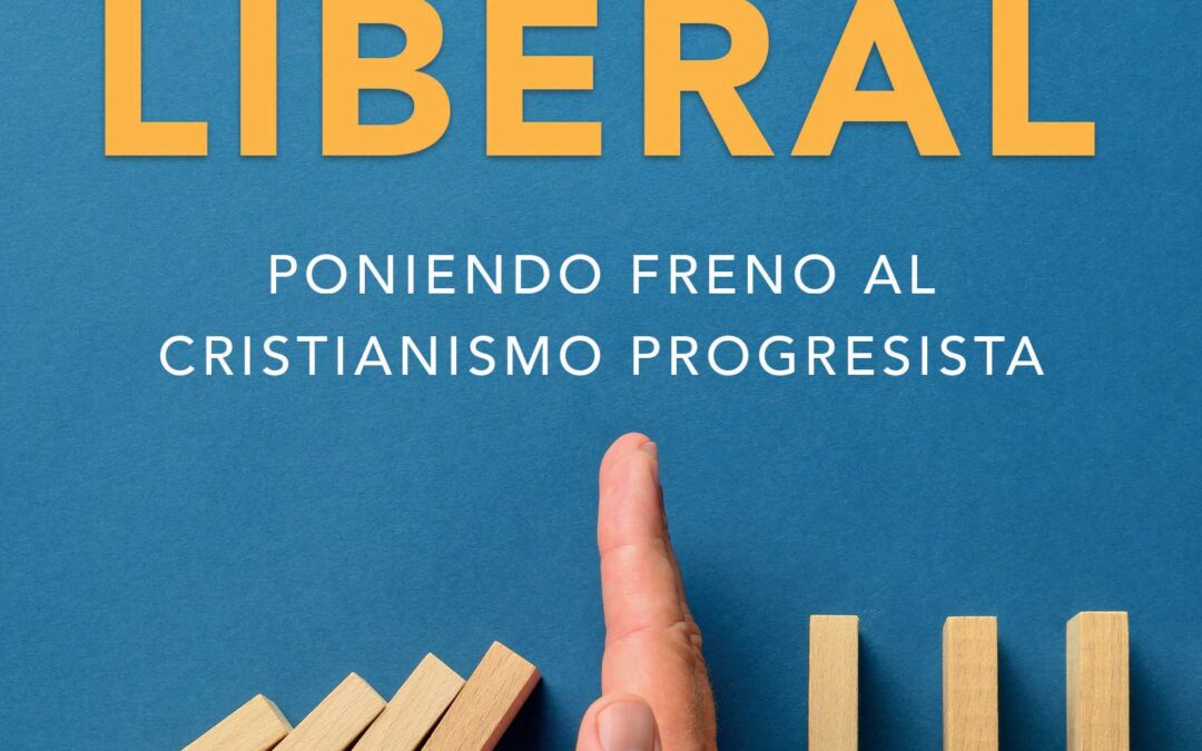 Contra la teología liberal