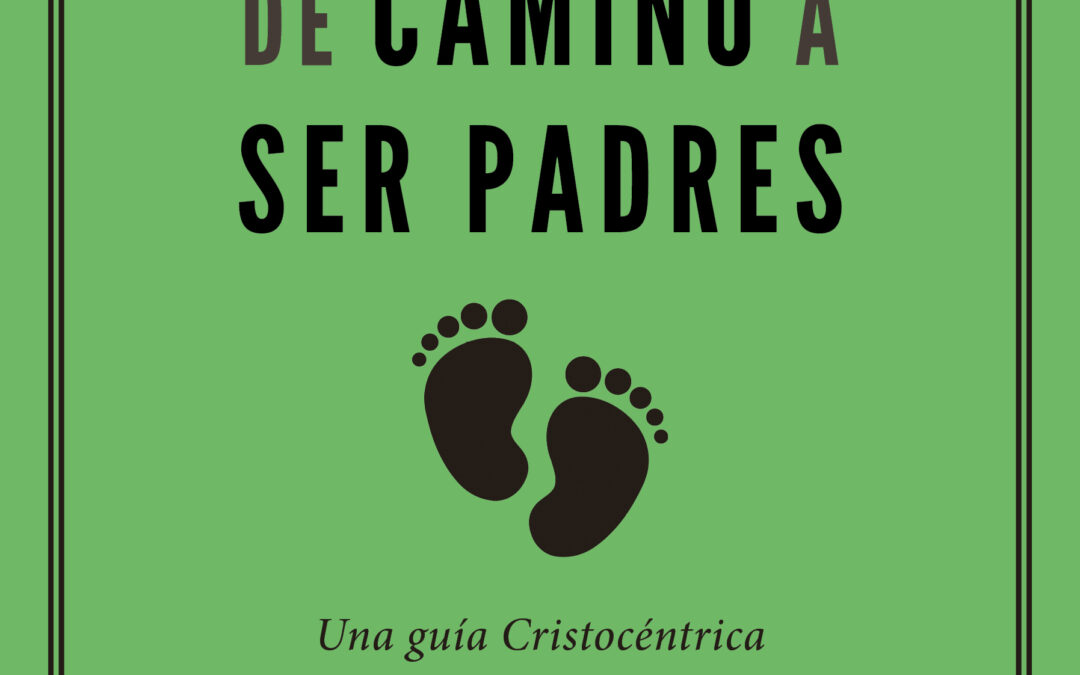 De camino a ser padres