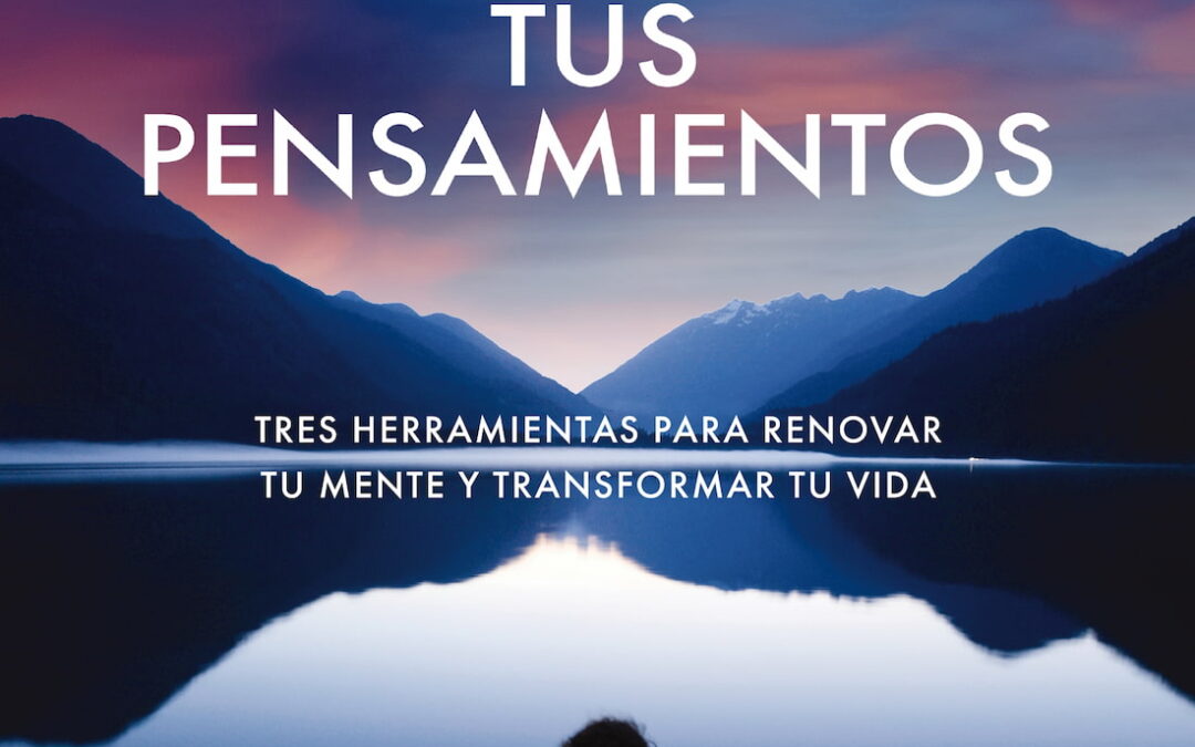 Doma tus Pensamientos