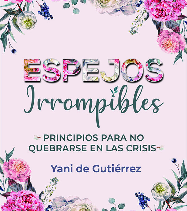Espejos irrompibles