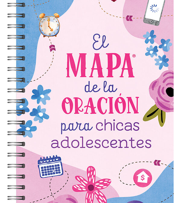 El Mapa De Oración Para Chicas Adolescentes