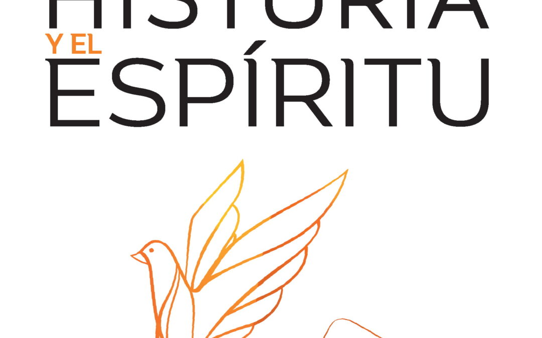 Entre la historia y el Espíritu