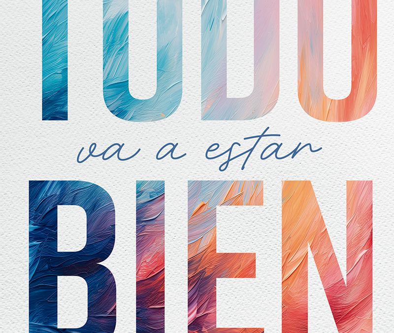 Todo va a estar bien