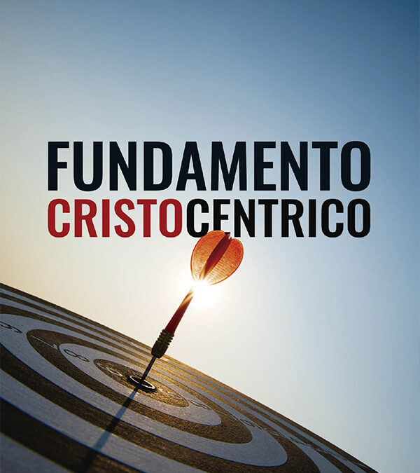 Fundamento Cristocéntrico