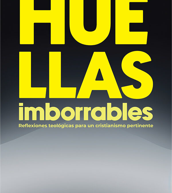 Huellas imborrables