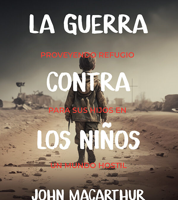 La guerra en contra de los niños