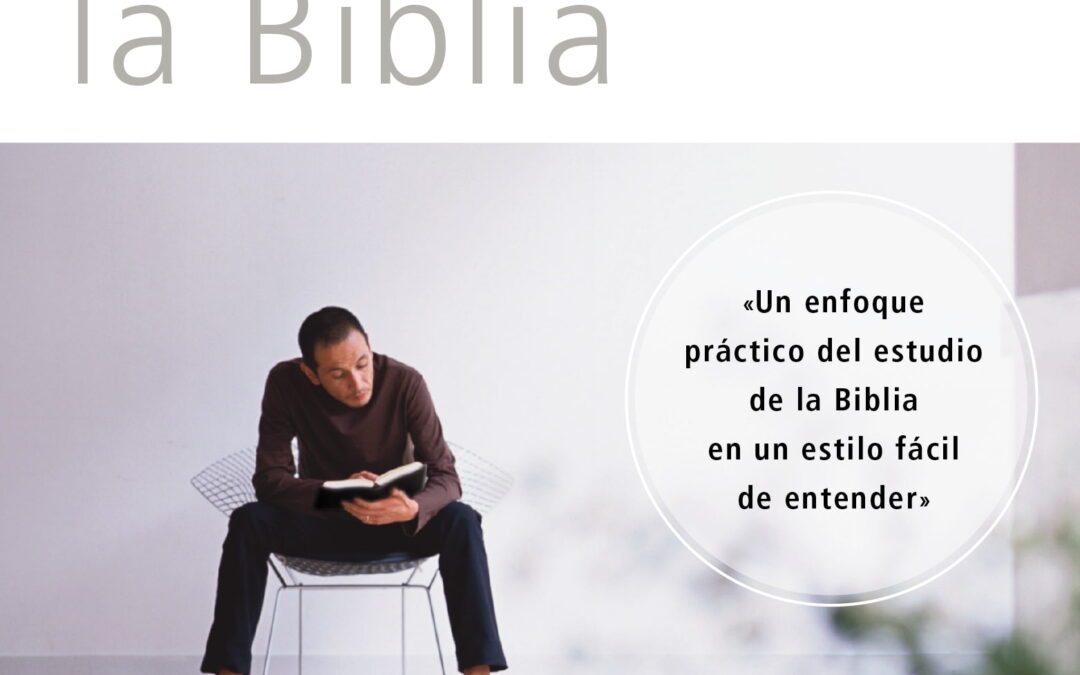 La Lectura Eficaz de la Biblia