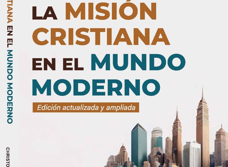 La misión cristiana en el mundo moderno