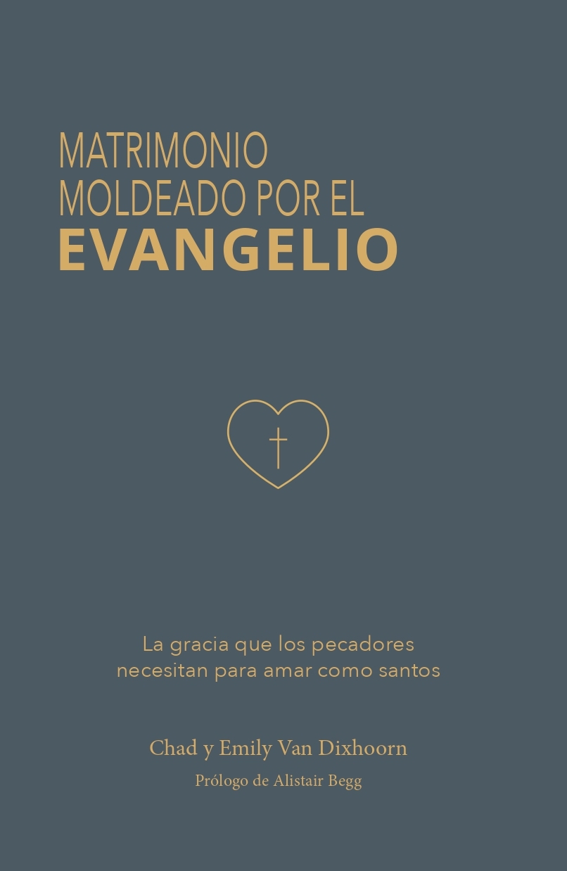 matrimonio moldeado por el evangelio