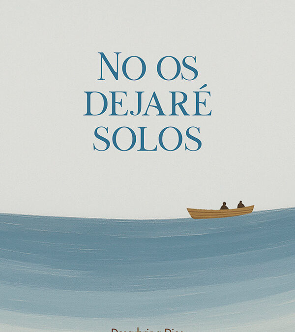 No os dejaré solos