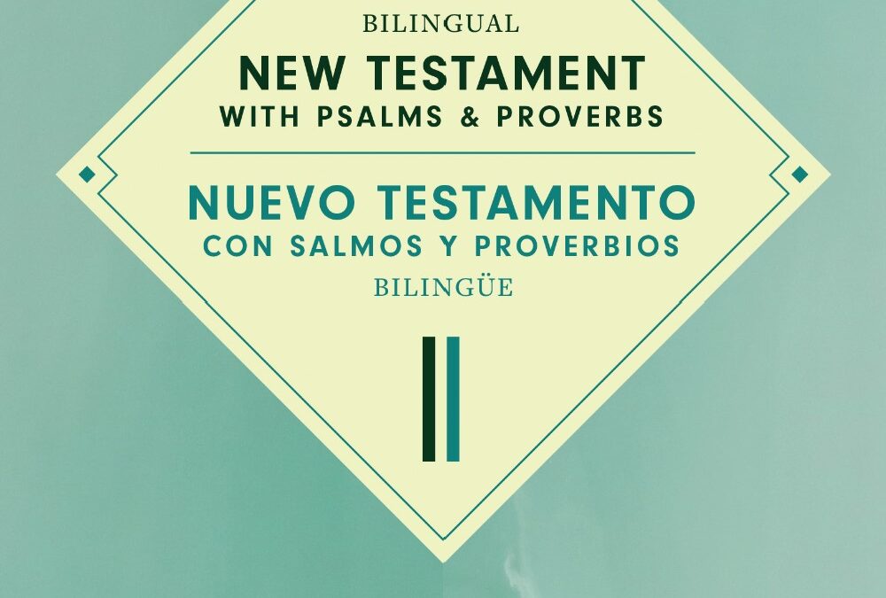 Bilingual New Testament with Psalms & Proverbs / Nuevo Testamento con Salmos y Proverbios bilingüe NLT/NTV