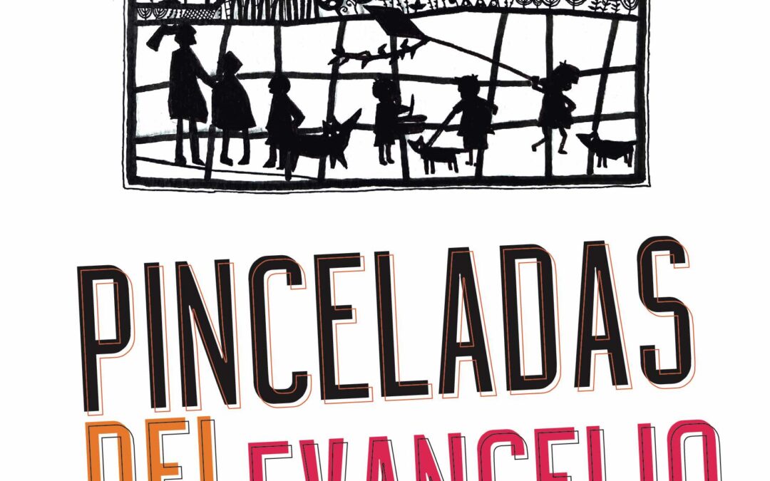 Pinceladas del Evangelio