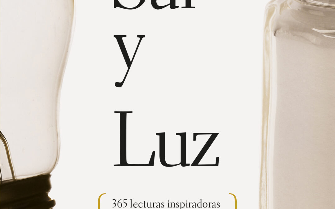 Sal y Luz – Devocional para todo un año