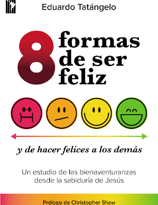 8 formas de ser feliz