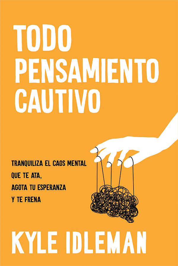 Todo pensamiento cautivo