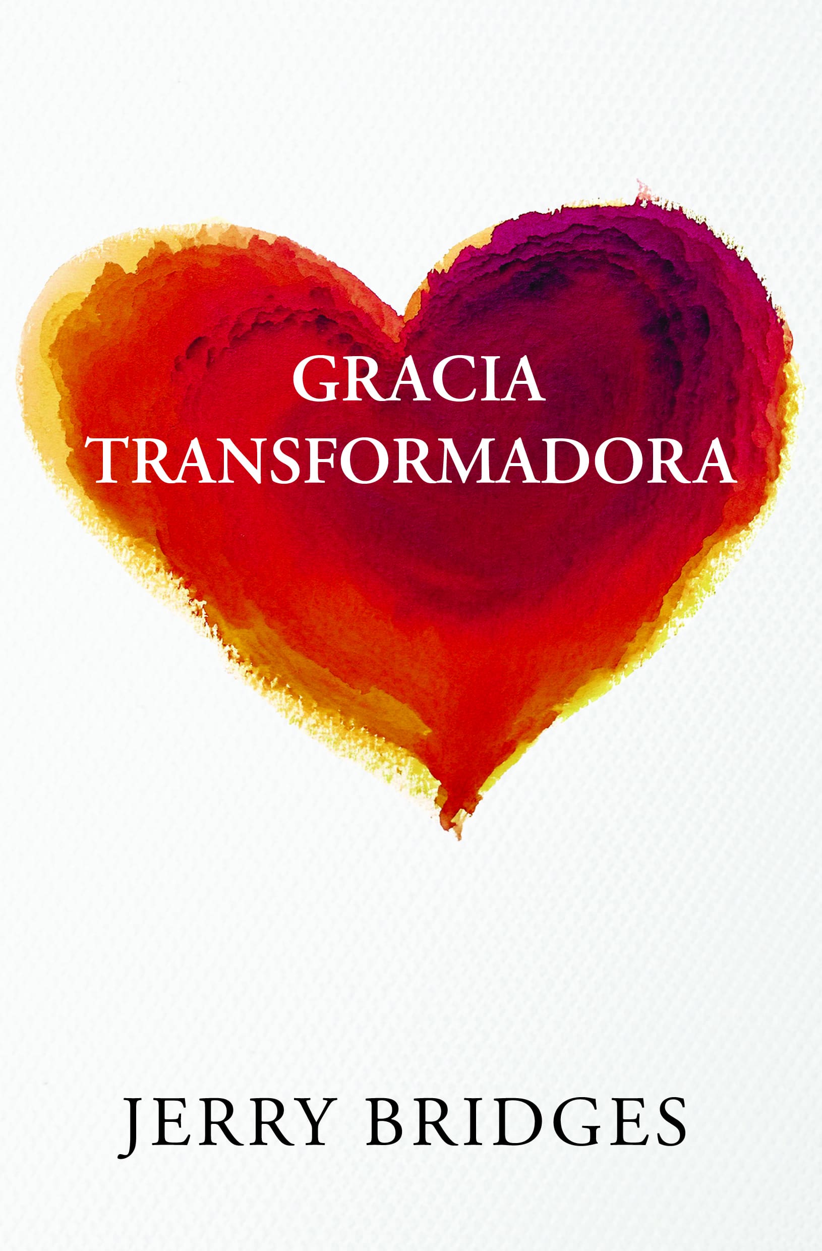 Gracia transformadora