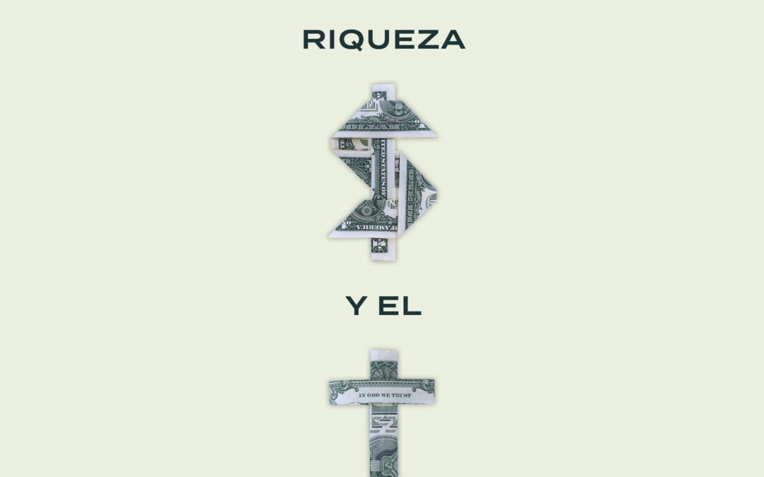 Salud, riqueza y el (verdadero) evangelio