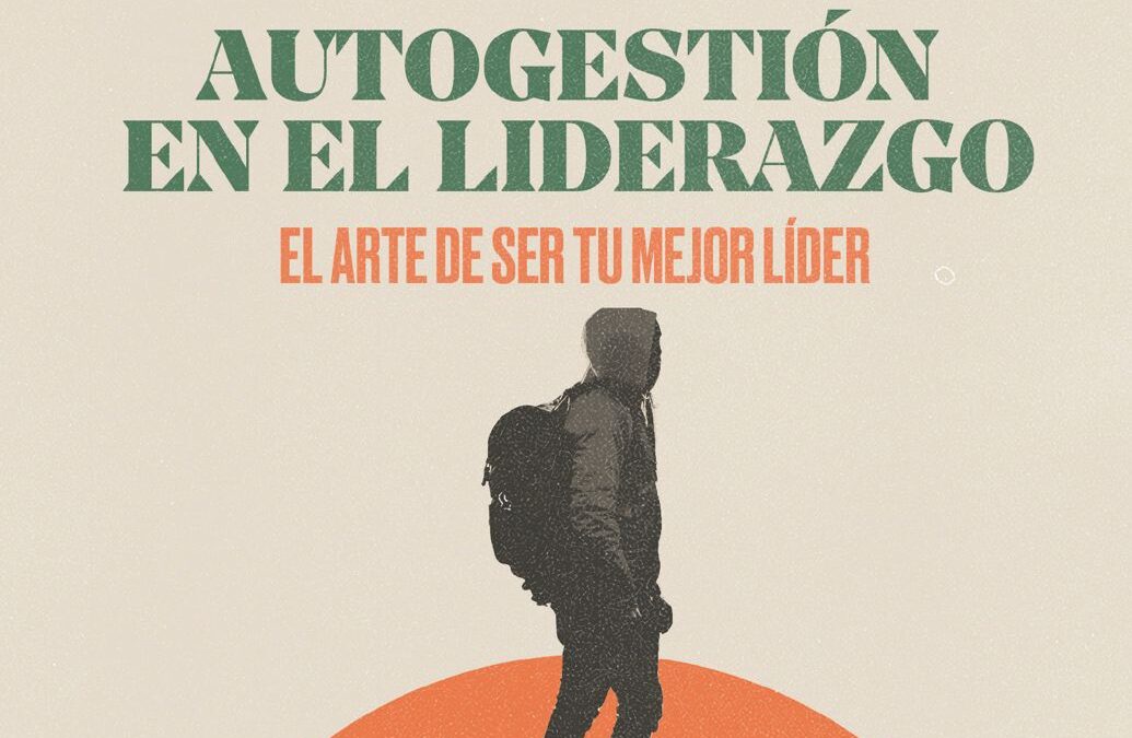 Autogestión en el Liderazgo