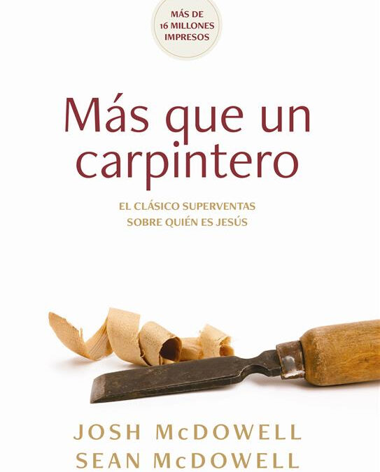 Más que un carpintero – edición revisada y actualizada